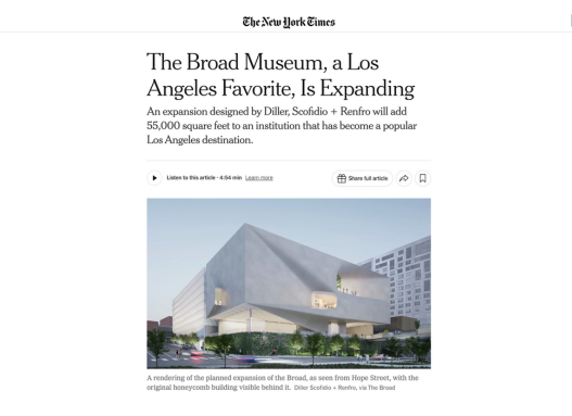 NY Times article with the headline "The Broad Museum, a Los Angeles Favorite, is Expanding"